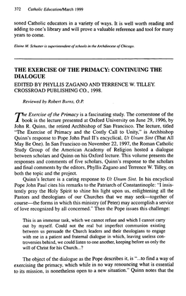 The Exercise of the Primacy: Continuing the Dialogue Edited by Phyllis Zagano and Terrence W