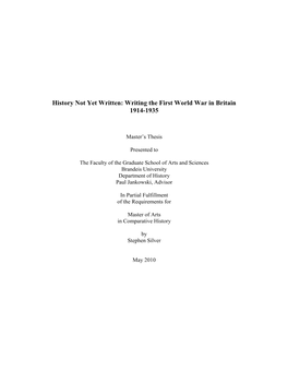 History Not Yet Written: Writing the First World War in Britain 1914-1935