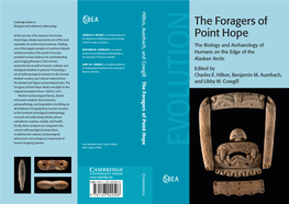The Foragers of Point Hope Point of Foragers the the Ipiutak and Tigara Archaeological Sites, the and Libby W