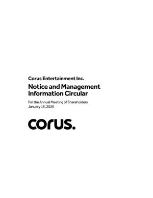 Notice and Management Information Circular for the Annual Meeting of Shareholders January 15, 2020 CORUS ENTERTAINMENT INC