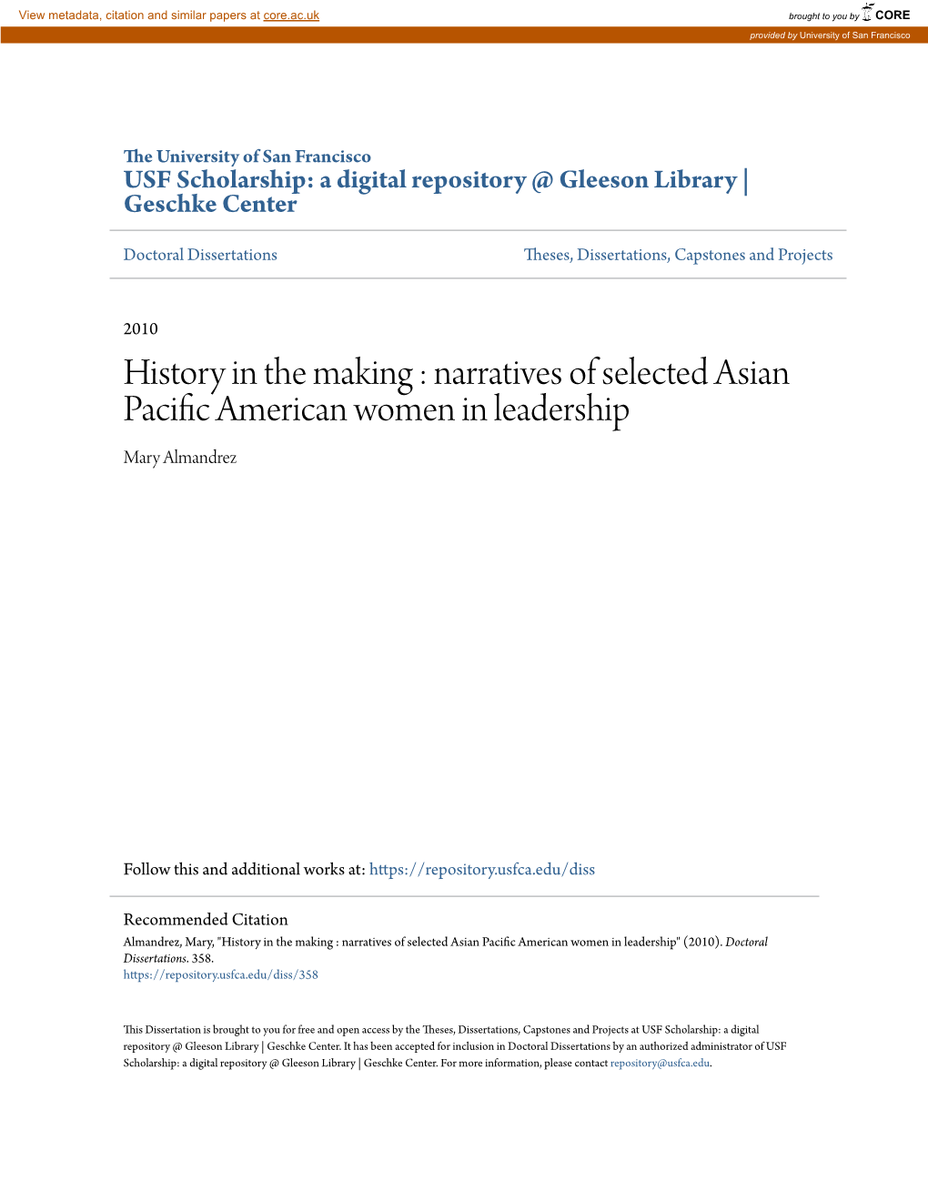 History in the Making : Narratives of Selected Asian Pacific American Women in Leadership Mary Almandrez