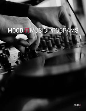 Mood Music Programs