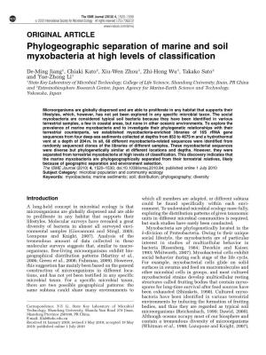 Phylogeographic Separation of Marine and Soil Myxobacteria at High Levels of Classification