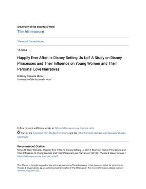 A Study on Disney Princesses and Their Influence on Oungy Women and Their Personal Love Narratives
