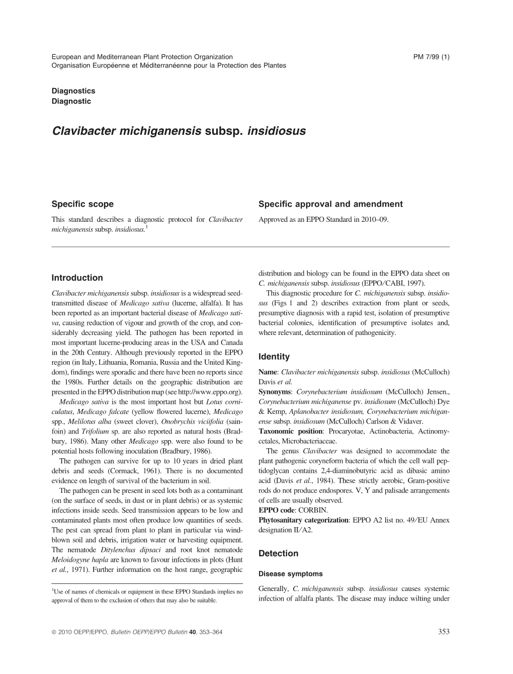 PM 7/99 (1): Clavibacter Michiganensis Subsp. Insidiosus