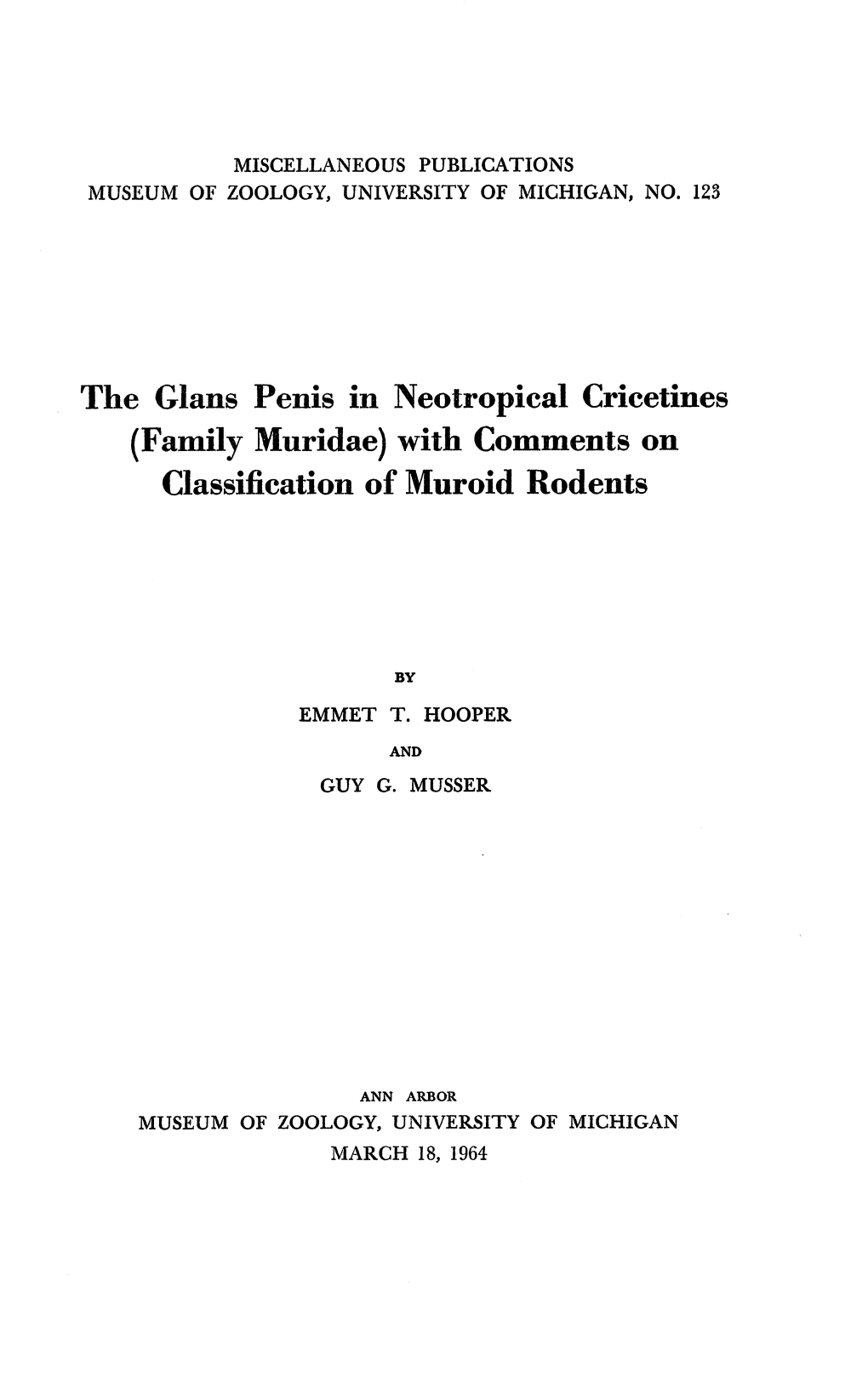 The Glans Penis in Neotropical Cricetines (Family Muridae) with Comments on Classification of Muroid Rodents