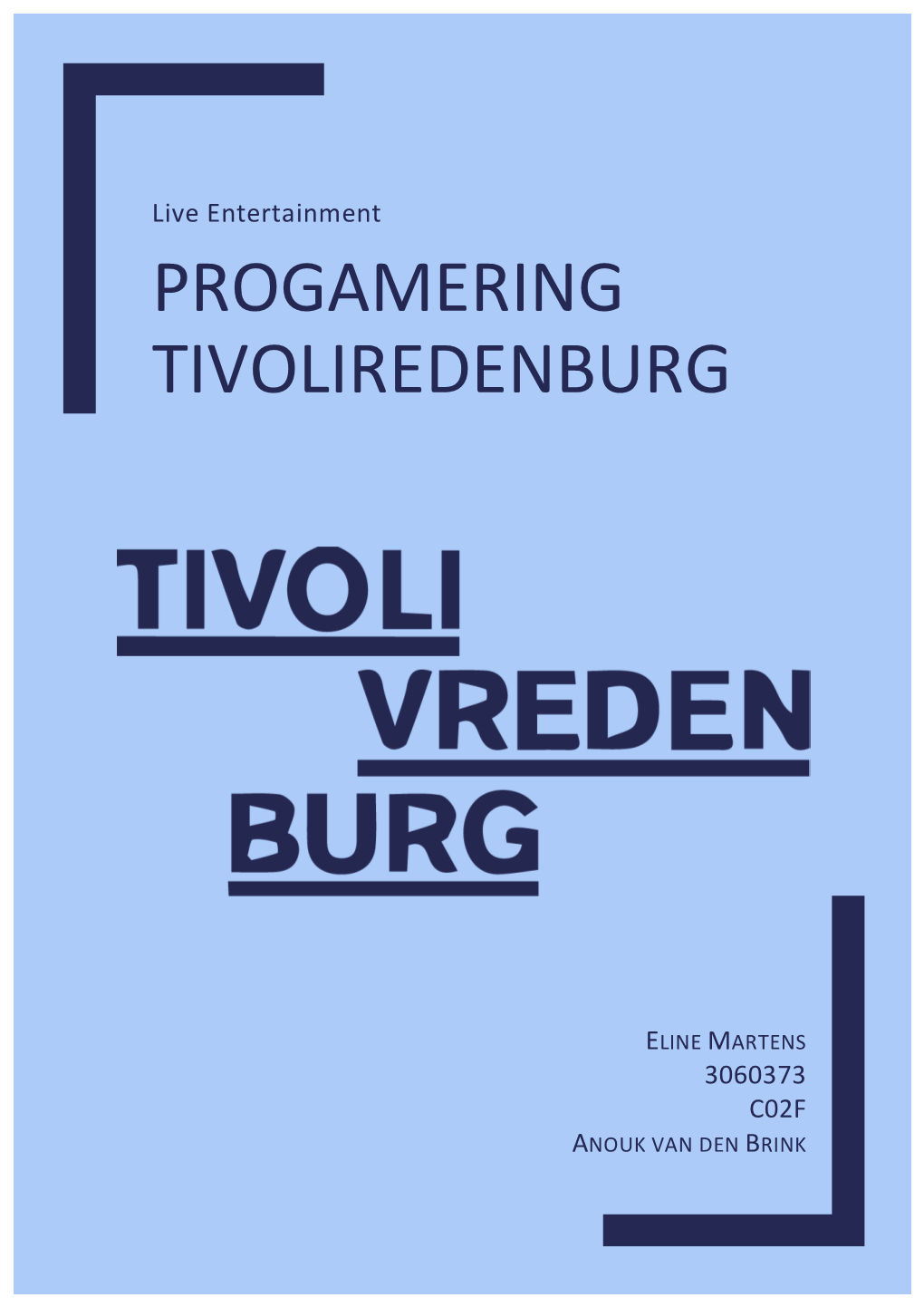 Progamering Tivoliredenburg