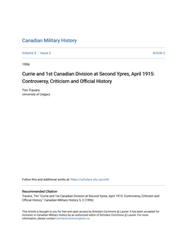 Currie and 1St Canadian Division at Second Ypres, April 1915: Controversy, Criticism and Official History