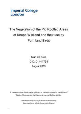 The Vegetation of the Pig Rootled Areas at Knepp Wildland and Their Use by Farmland Birds