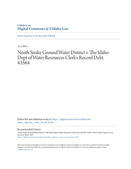 North Snake Ground Water District V. the Idaho Dept of Water Resources