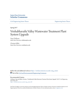 Vrishabhavathi Valley Wastewater Treatment Plant System Upgrade Vijay Chellaram Santa Clara University, Vchellaram@Scu.Edu