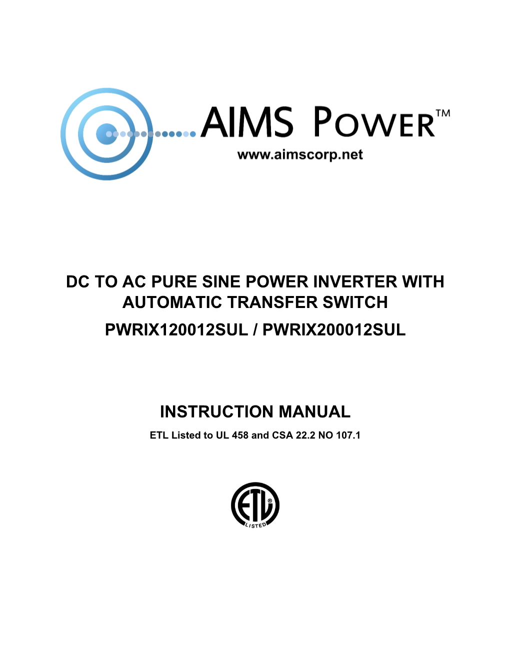 Dc to Ac Pure Sine Power Inverter with Automatic Transfer Switch Pwrix120012sul / Pwrix200012sul