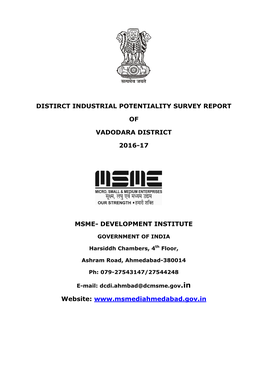 DISTIRCT INDUSTRIAL POTENTIALITY SURVEY REPORT of VADODARA DISTRICT 2016-17 MSME- DEVELOPMENT INSTITUTE Website