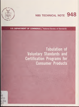 Tabulation of Voluntary Standards and Certification Programs for Consumer Products