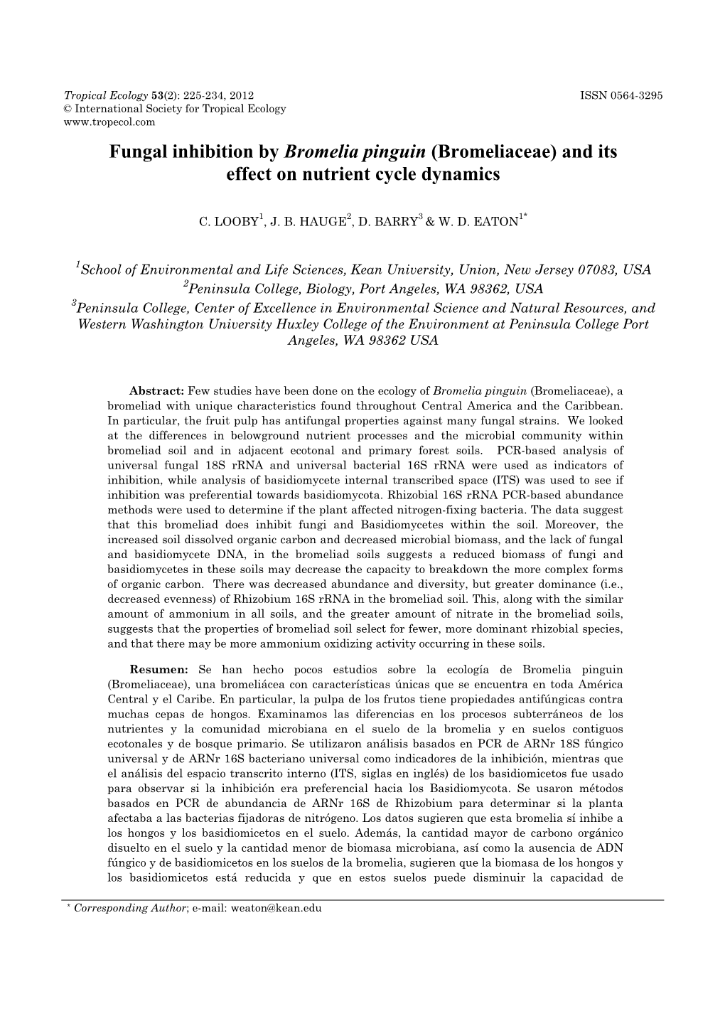 Fungal Inhibition by Bromelia Pinguin (Bromeliaceae) and Its Effect on Nutrient Cycle Dynamics