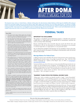 FEDERAL TAXES • the Supreme Court’S Ruling in Windsor Applies Only to the Federal Government