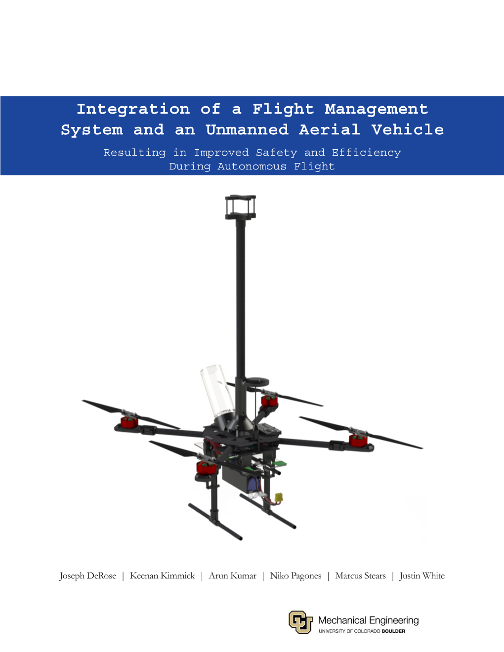 Integration of a Flight Management System and an Unmanned Aerial Vehicle Resulting in Improved Safety and Efficiency During Autonomous Flight