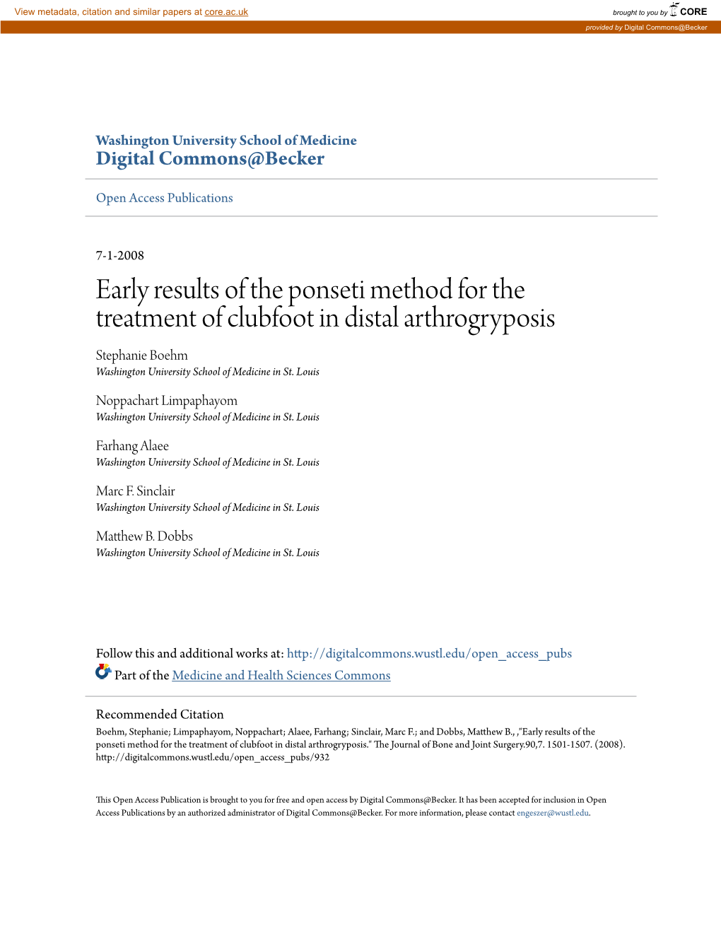 Early Results of the Ponseti Method for the Treatment of Clubfoot in Distal Arthrogryposis Stephanie Boehm Washington University School of Medicine in St