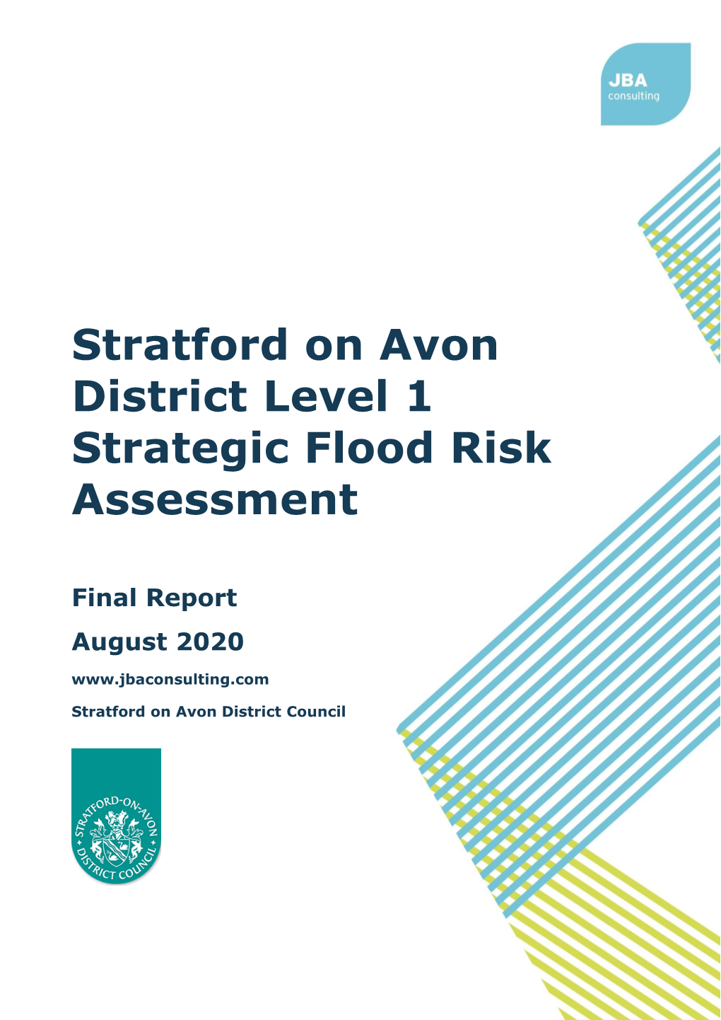 Stratford on Avon District Level 1 Strategic Flood Risk Assessment