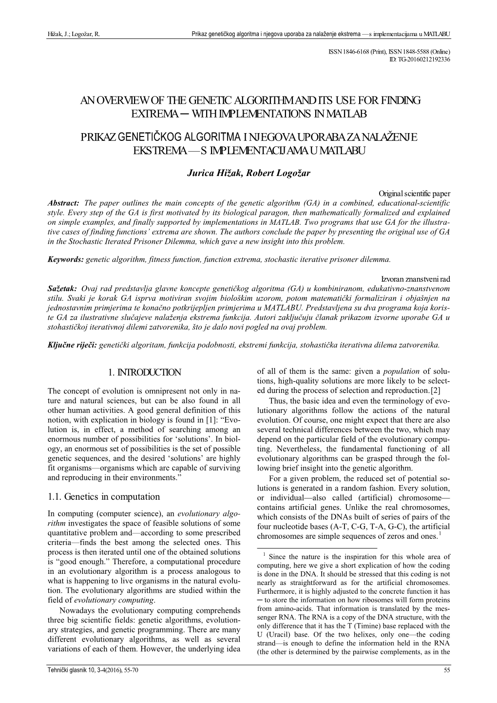 An Overview of the Genetic Algorithm and Its Use for Finding Extrema ─ with Implementations in Matlab