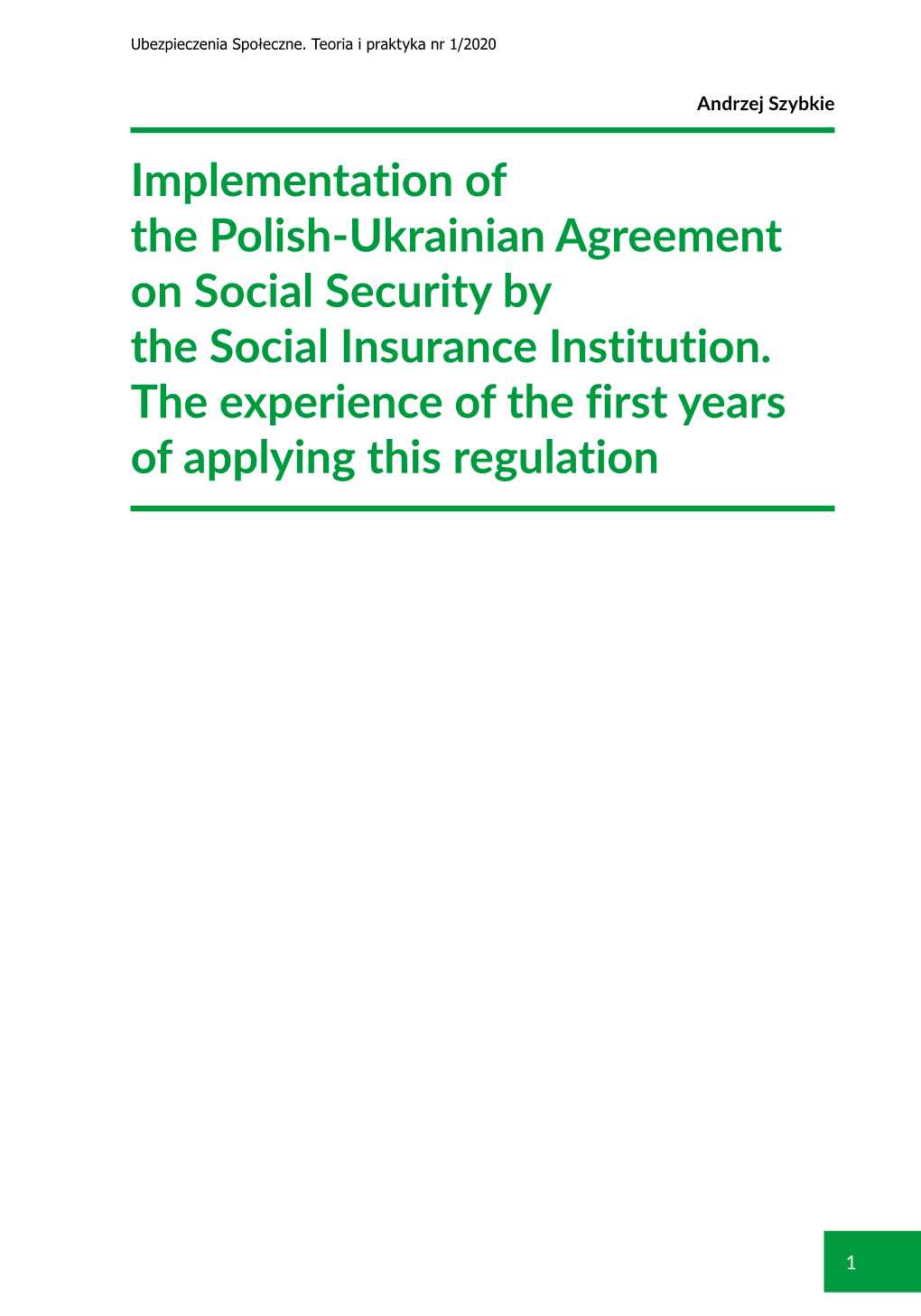 Implementation of the Polish-Ukrainian Agreement on Social Security by the Social Insurance Institution