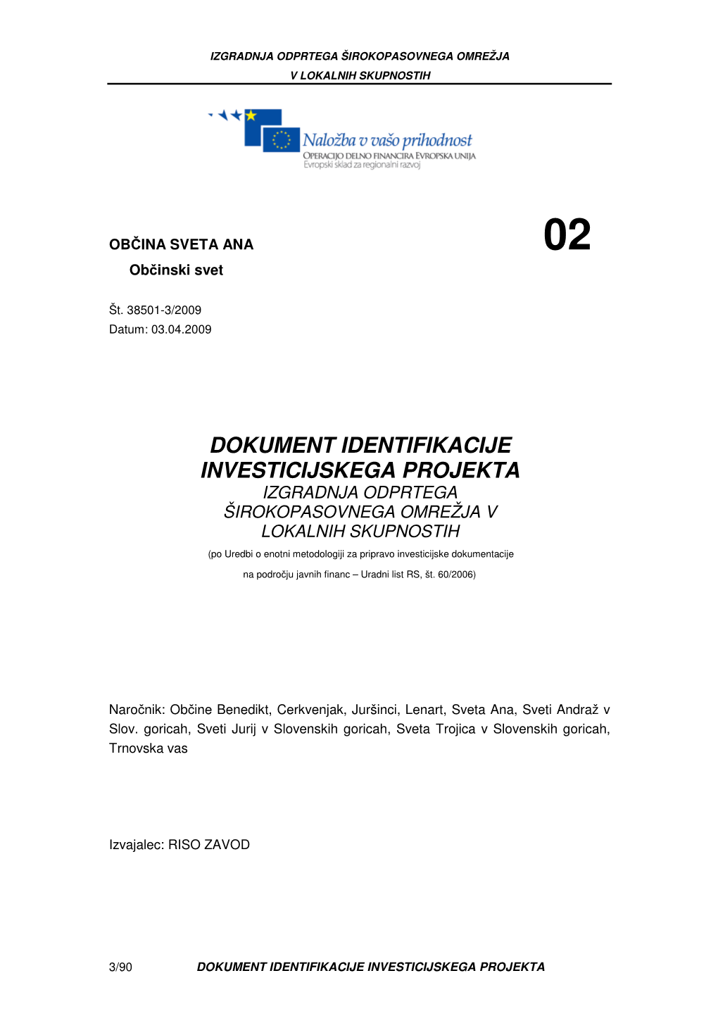 Dokument Identifikacije Investicijskega Projekta