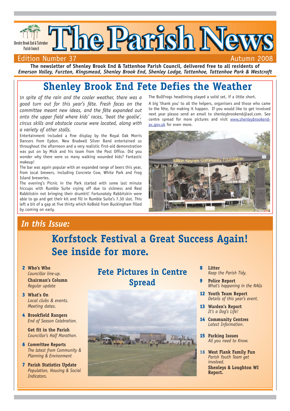 Shenley Brook End Fete Defies the Weather Korfstock Festival a Great