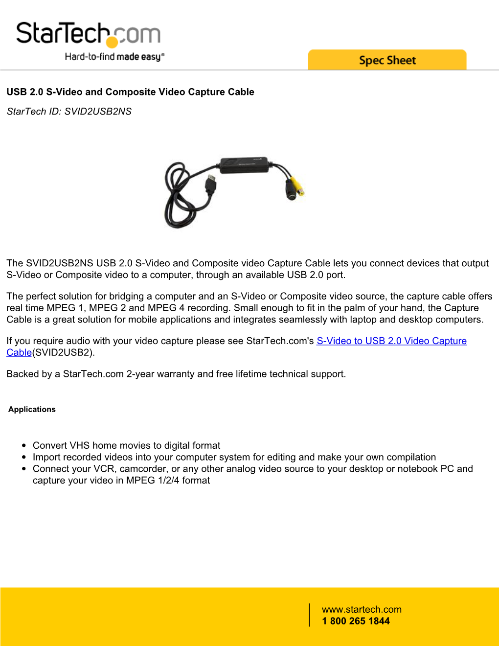 USB 2.0 S-Video and Composite Video Capture Cable Startech ID: SVID2USB2NS