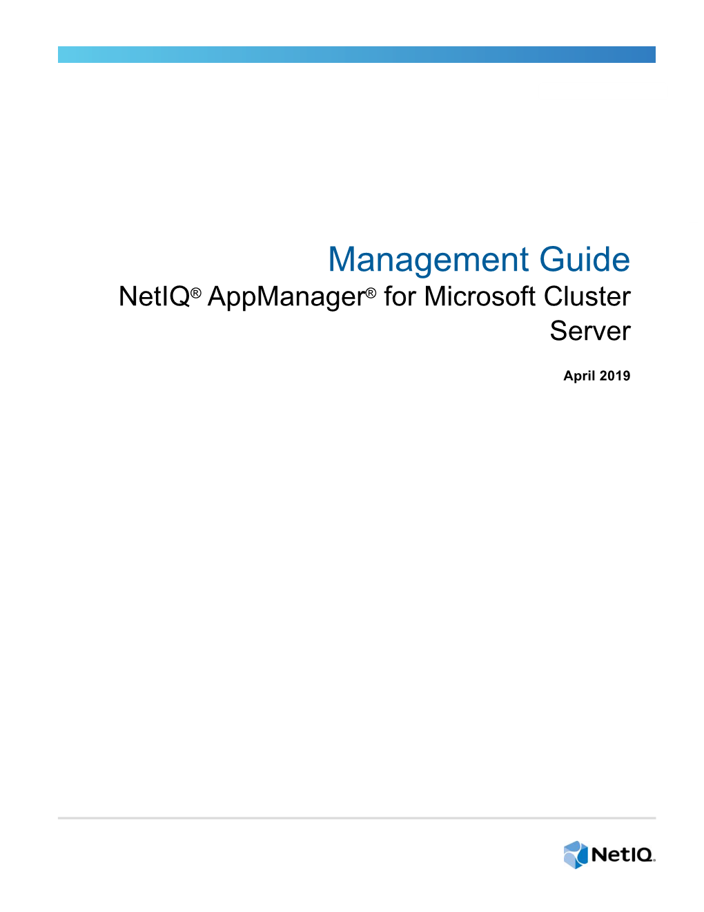 Netiq Appmanager for Microsoft Cluster Server Management Guide