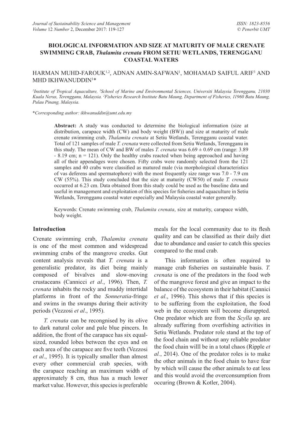 BIOLOGICAL INFORMATION and SIZE at MATURITY of MALE CRENATE SWIMMING CRAB, Thalamita Crenata from SETIU WETLANDS, TERENGGANU COASTAL WATERS