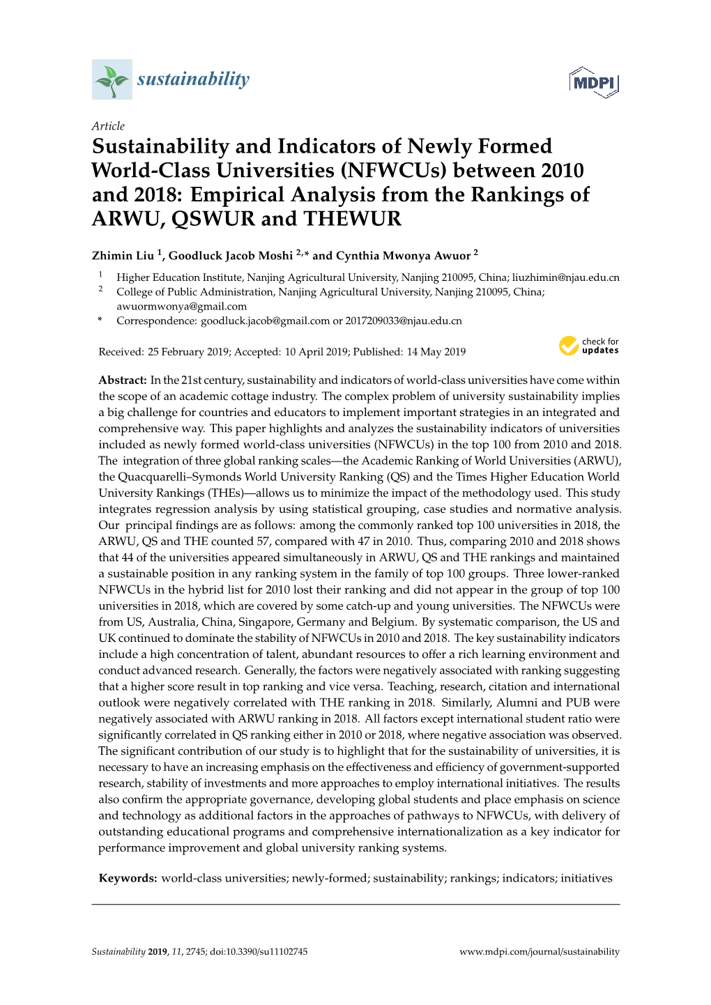 Sustainability and Indicators of Newly Formed World-Class Universities (Nfwcus) Between 2010 and 2018: Empirical Analysis from the Rankings of ARWU, QSWUR and THEWUR