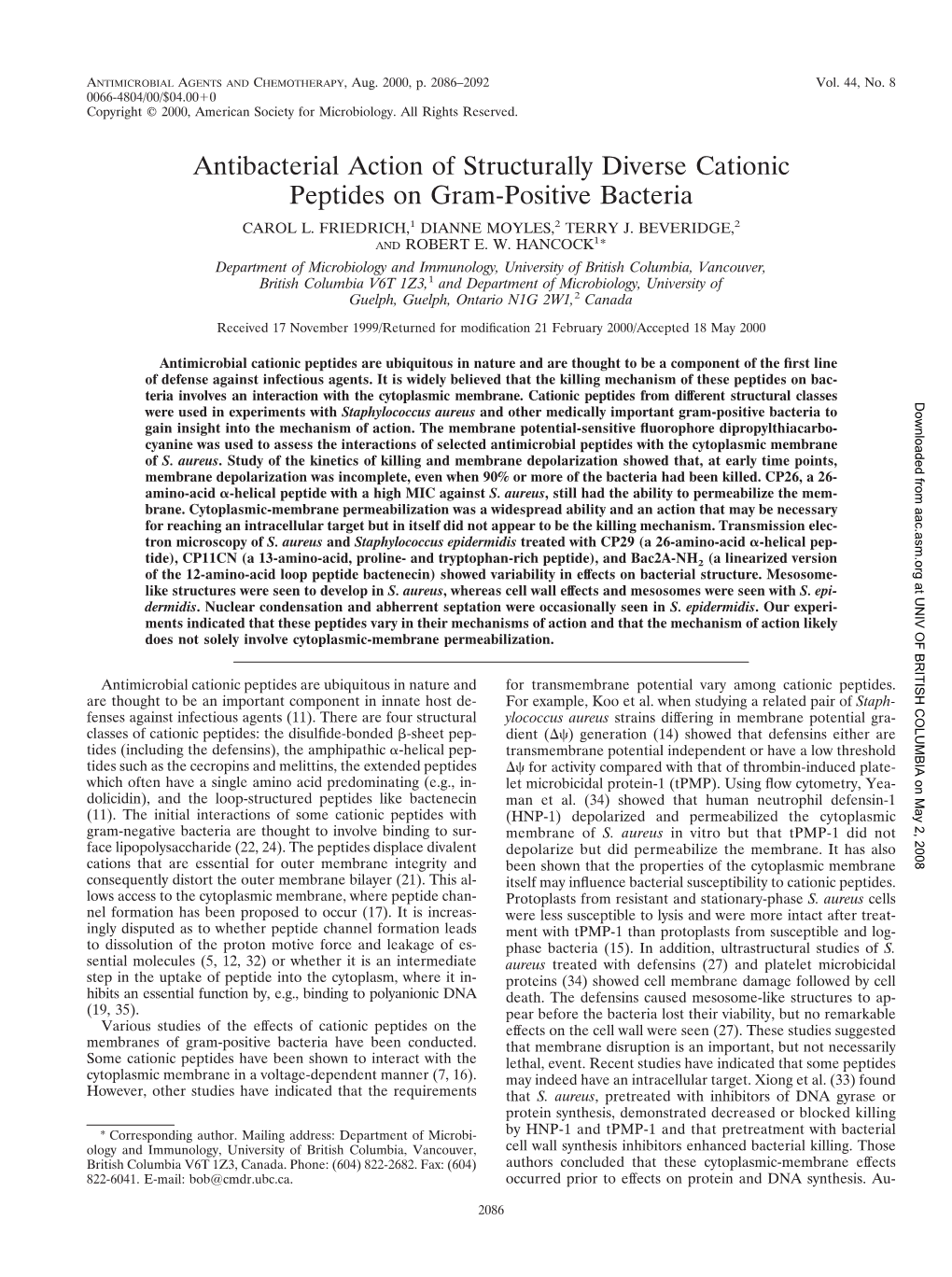 Antibacterial Action of Structurally Diverse Cationic Peptides on Gram-Positive Bacteria CAROL L