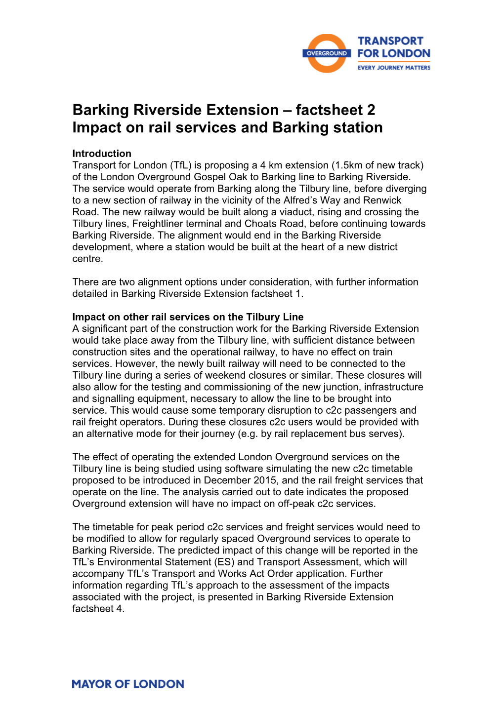 Barking Riverside Extension – Factsheet 2 Impact on Rail Services and Barking Station