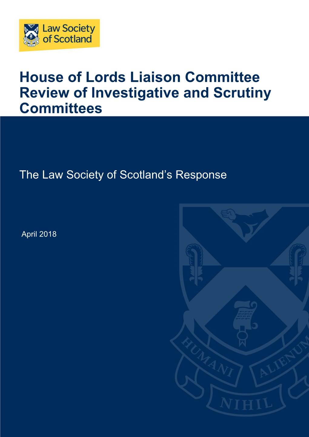 House of Lords Liaison Committee Review of Investigative and Scrutiny Committees