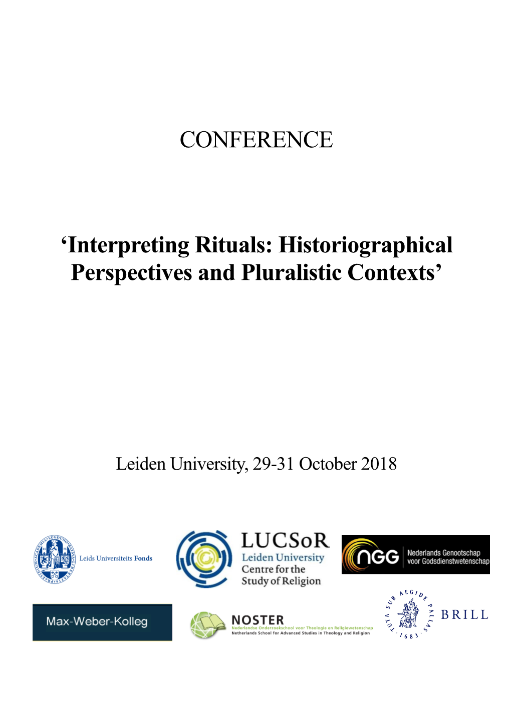 Interpreting Rituals: Historiographical Perspectives and Pluralistic Contexts