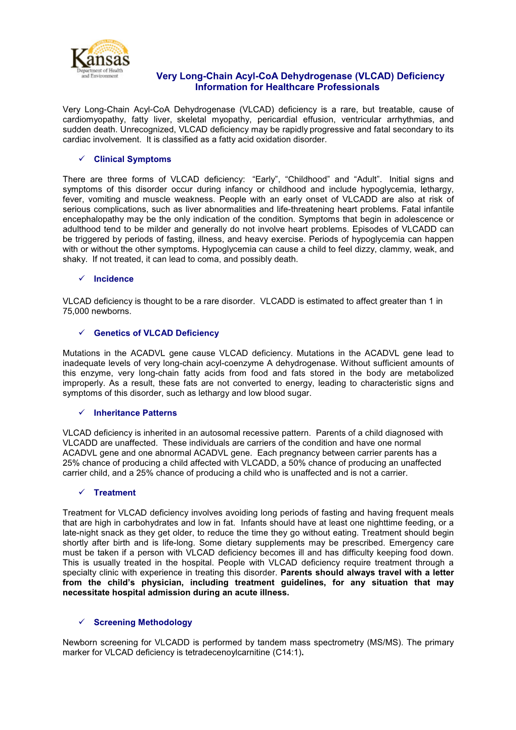 (VLCAD) Deficiency Information for Healthcare Professionals