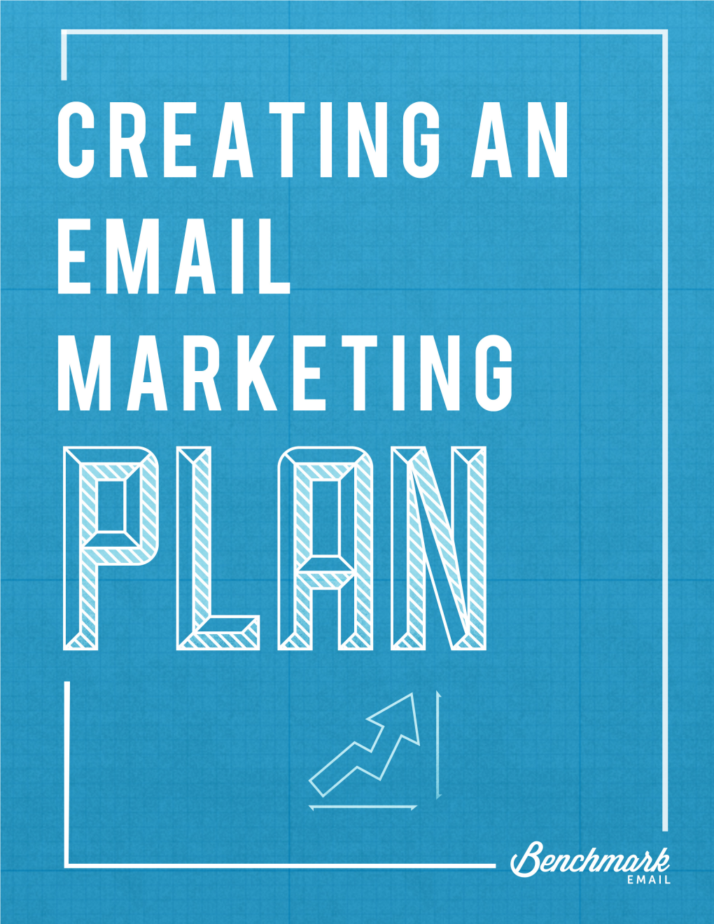 Create an Email Marketing Plan