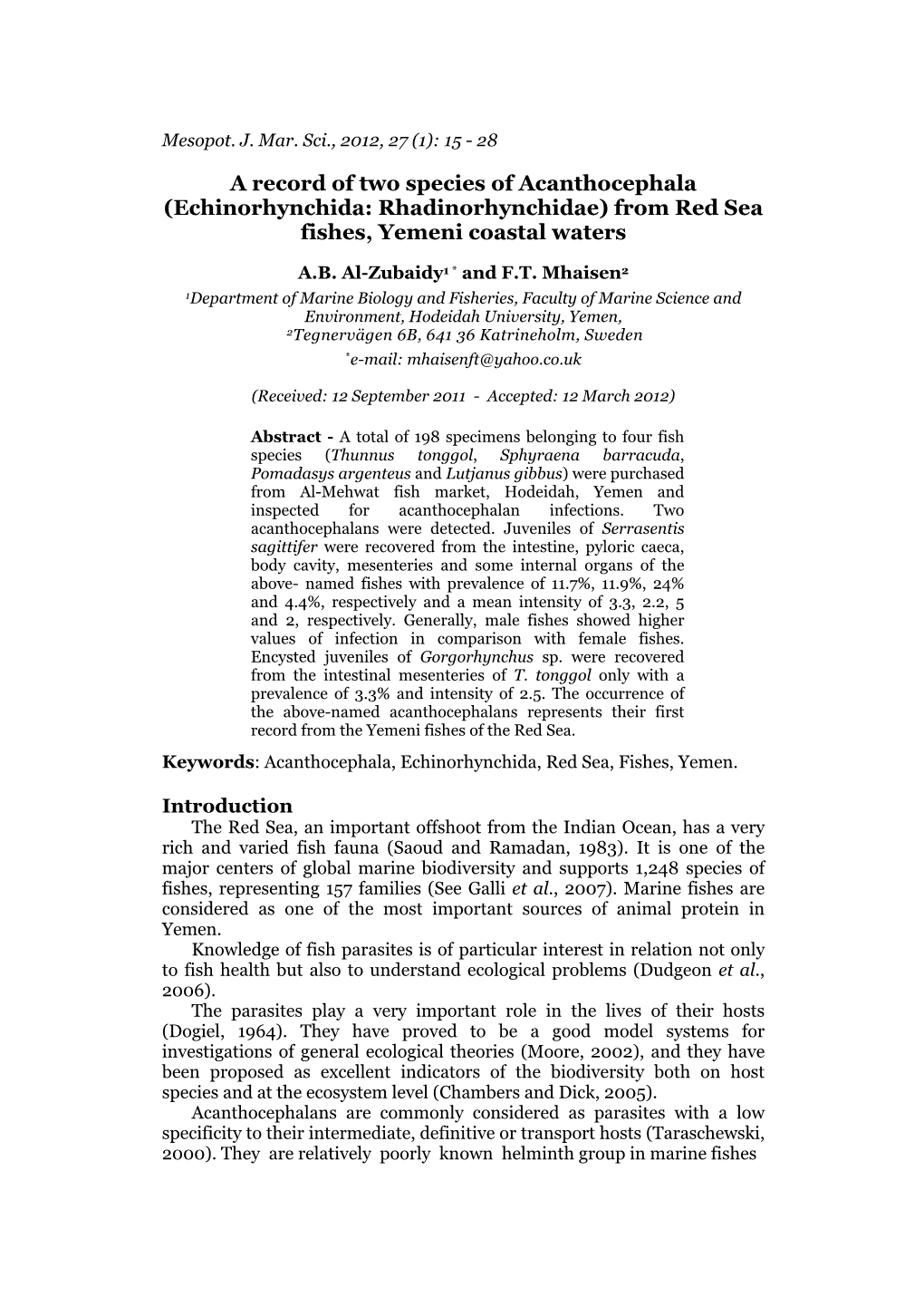 A Record of Two Species of Acanthocephala (Echinorhynchida: Rhadinorhynchidae) from Red Sea Fishes, Yemeni Coastal Waters