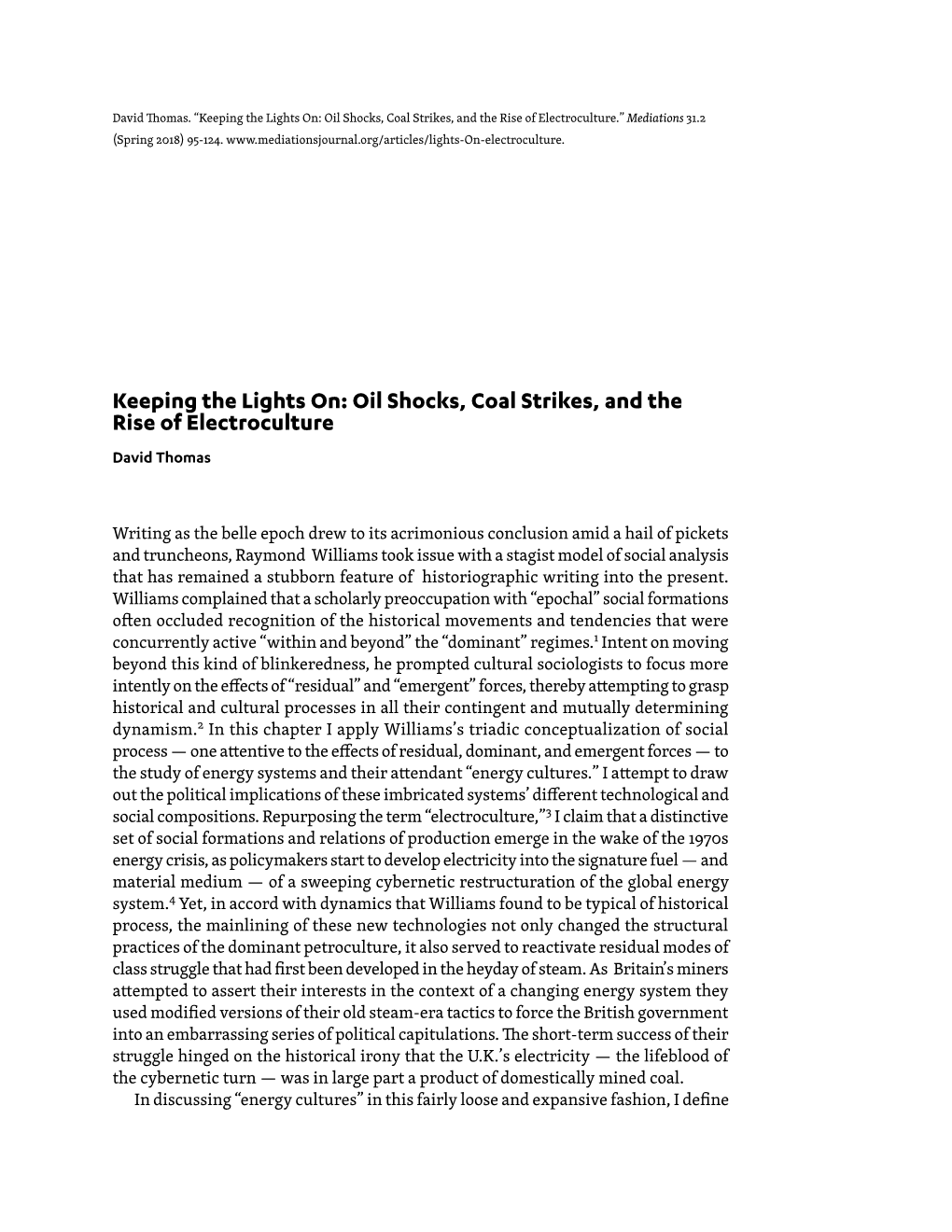 Oil Shocks, Coal Strikes, and the Rise of Electroculture.” Mediations 31.2 (Spring 2018) 95-124