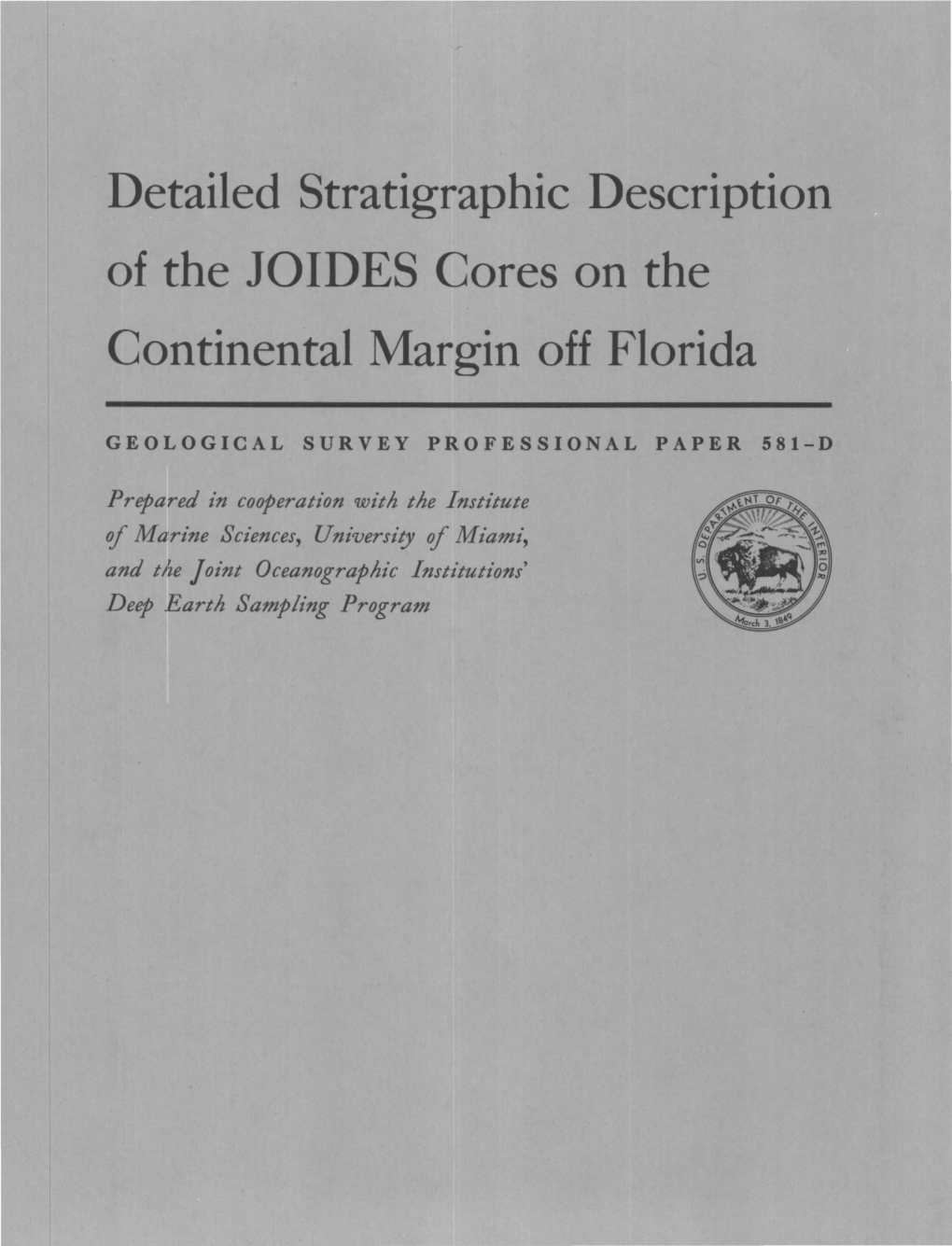 Detailed Stratigraphic Description of the JOIDES Cores on the Continental Margin Off Florida