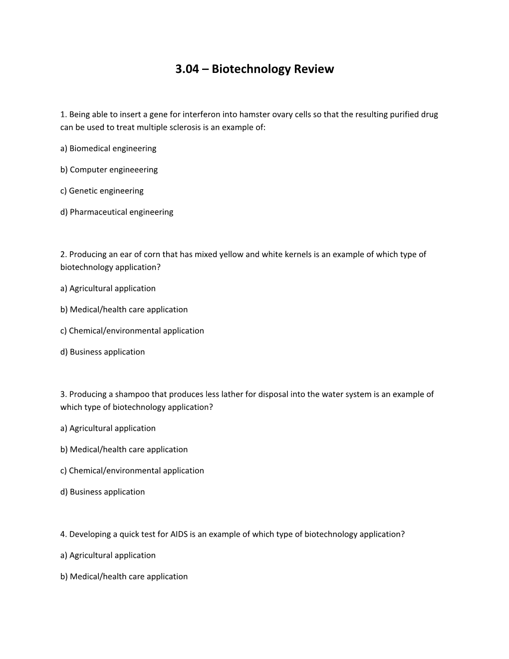 3.04 Biotechnology Review