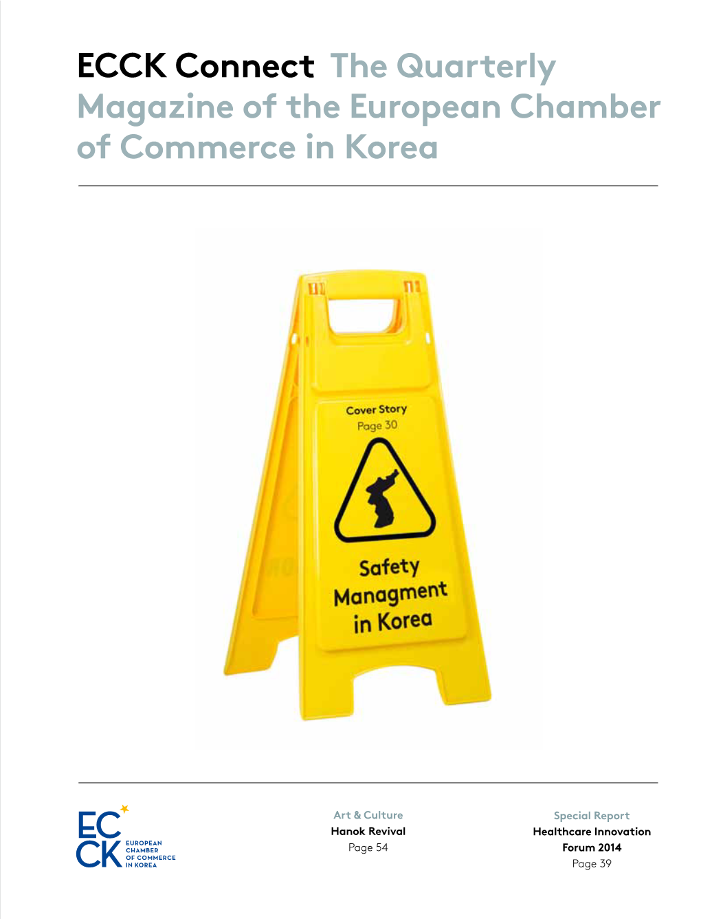 ECCK Connect the Quarterly Magazine of the European Chamber of Commerce in Korea