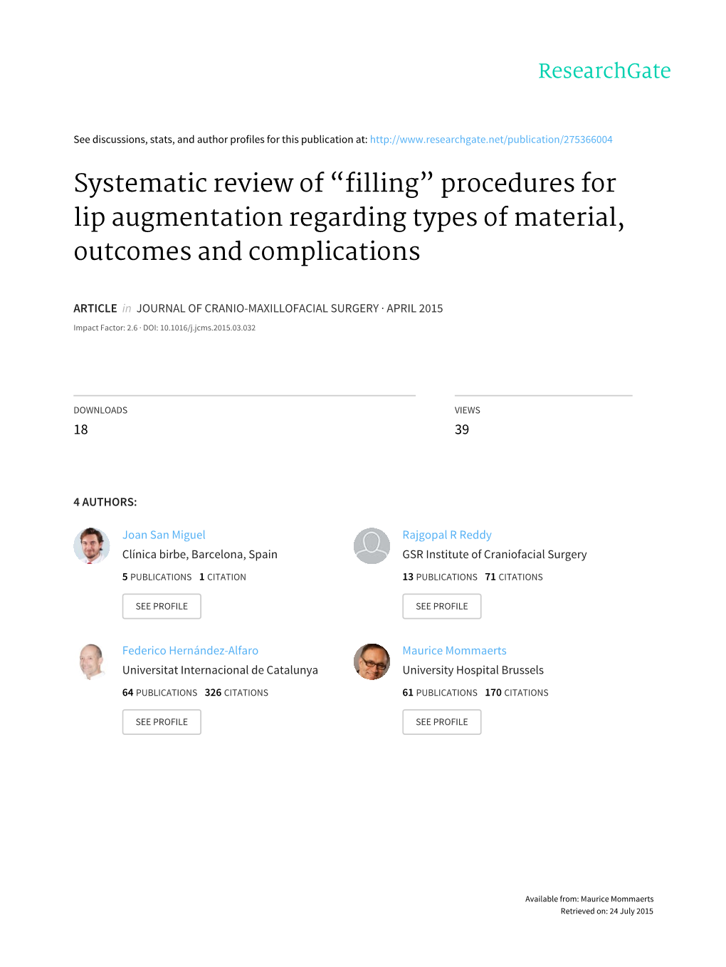 Systematic Review of “Filling” Procedures for Lip Augmentation Regarding Types of Material, Outcomes and Complications