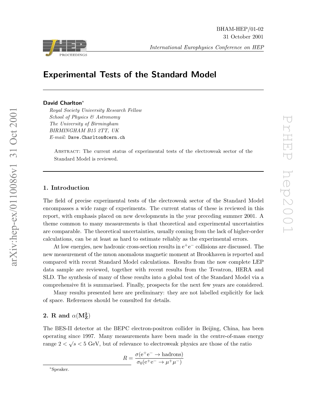 Experimental Tests of the Standard Model