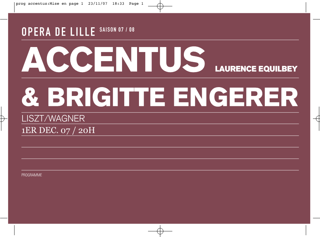 Accentus Laurence Equilbey & Brigitte Engerer Liszt/Wagner 1Er Dec
