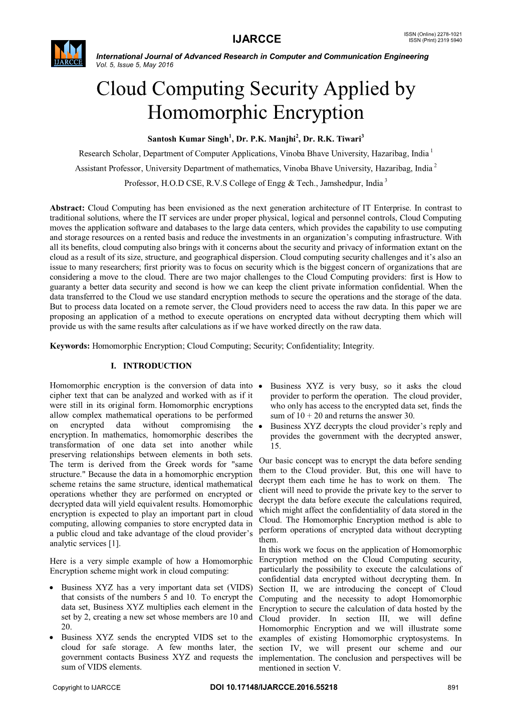 Cloud Computing Security Applied by Homomorphic Encryption