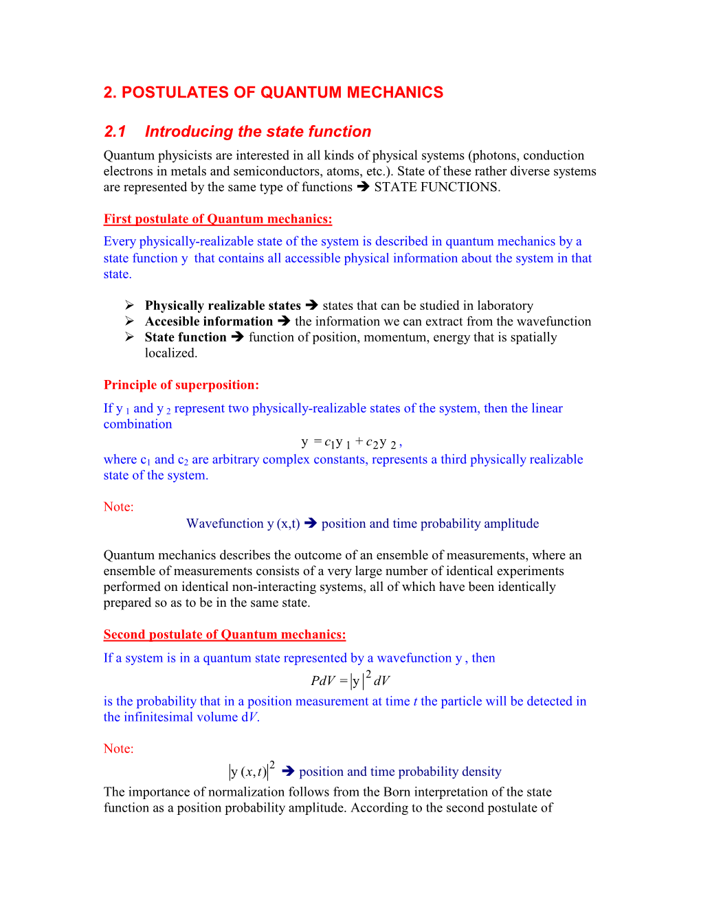 2. POSTULATES of QUANTUM MECHANICS 2.1 Introducing The