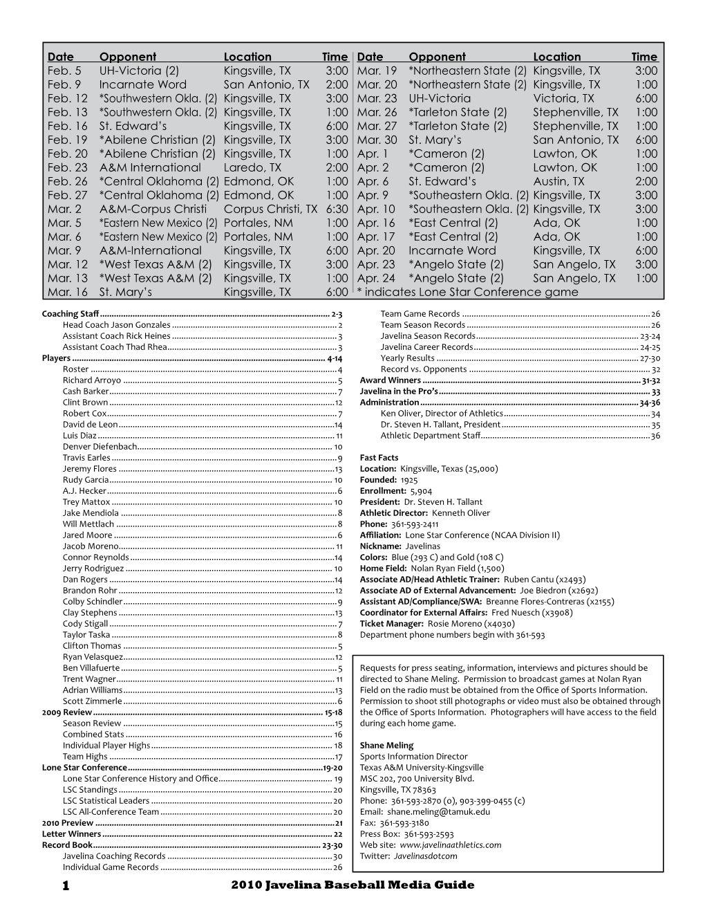 2010 Javelina Baseball Media Guide Date Opponent Location Time Feb