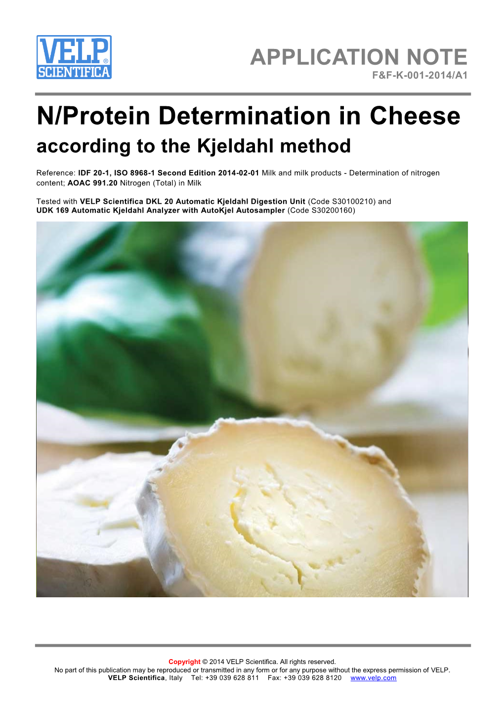 N/Protein Determination in Cheese According to the Kjeldahl Method