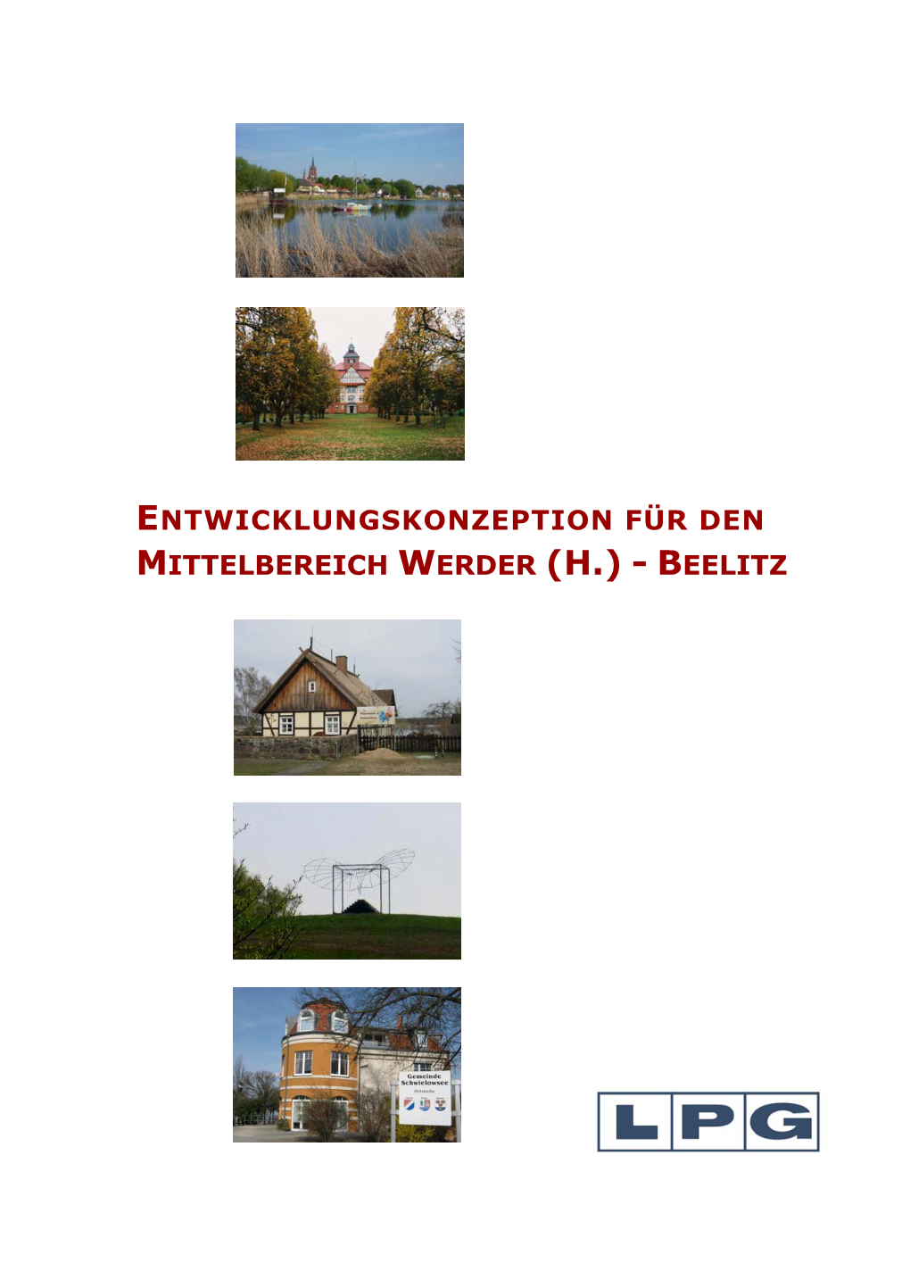 Entwicklungskonzeption Für Den Mittelbereich Werder (H.) - Beelitz